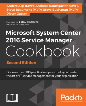 2017-03-02-09_16_54-microsoft-system-center-2016-service-manager-cookbook-second-edition-_-packt-b